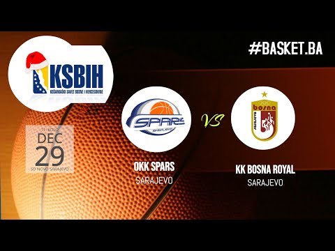 LIVE ◘ OKK Spars VS KK Bosna Royal  ◘ 2018/2019 ◘ 11 kolo