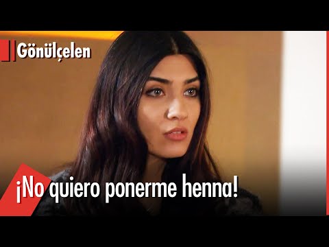 ¡Hasret canceló la noche de la henna! - Convirtiéndose en Una Dama | Gonulcelen