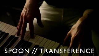 SPOON // TRANSFERENCE