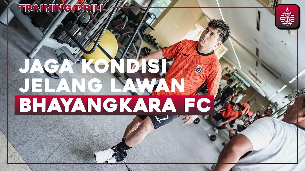 Tingkatkan Fisik Jelang Laga Akhir Pekan Melawan Bhayangkara FC