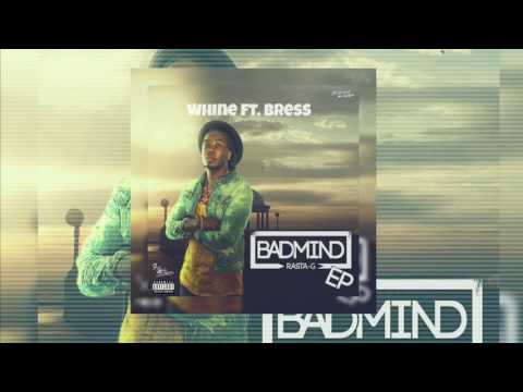 Rasta G - Whine Ft. Bress (Prodbycane)