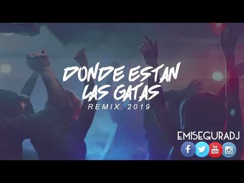 DONDE ESTAN LAS GATAS - Emi Segura Remix - Nicky Jam Ft Daddy Yankee