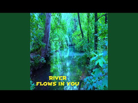 River Flows in You