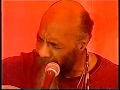 Love is alive.  Richie Havens.  Glastonbury 2002