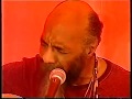 Love is alive.  Richie Havens.  Glastonbury 2002