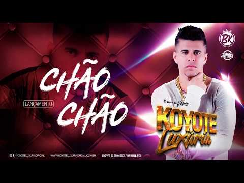 Chão Chão - Koyote Luxúria [2017]