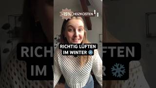 Richtig Lüften im Winter! ❄️ So vermeidest du Schimmel in deiner Wohnung und zu hohe Heizkosten! ✅