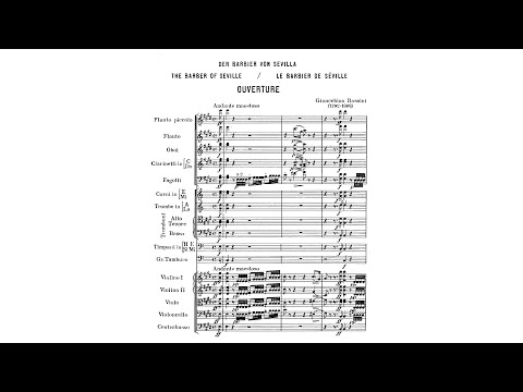 Rossini: Il barbiere di Siviglia (The Barber of Sevilia), Overture [Revised Version] (with Score)