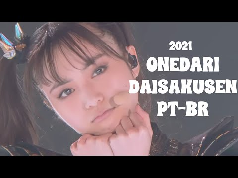 (pt-br) BABYMETAL - Onedari Daisakusen LIVE (Budokan 2021)