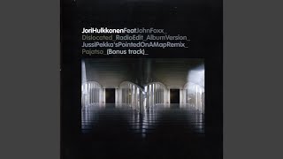 Dislocated (Jussa Pekki Remix)