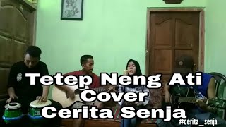 Download lagu tetep neng ati cover -CS- mp3