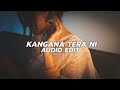 Kangana Tera Ni (Sped up) - Abeer Arora『Audio Edit』