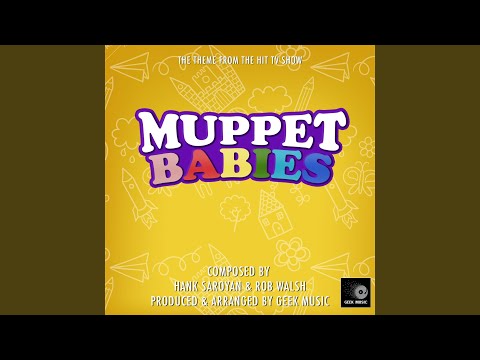 Muppet Babies - Main Theme