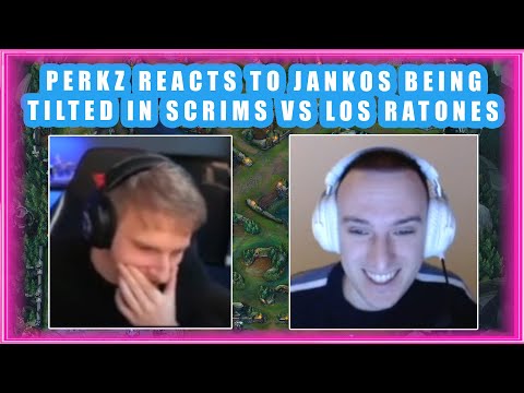 Perkz Reacts to JANKOS Being TILTED in SCRIMS vs LOS RATONES 👀