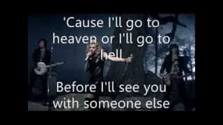 The Band Perry- Better Dig Two Lyrics