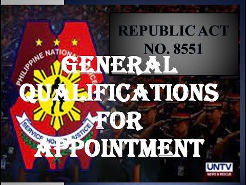 RA 8551/ SECTION 14 PNP GENERAL QUALIFICATIONS PART 1