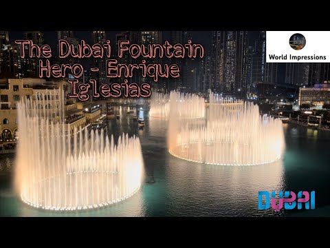 The Dubai Fountain: Hero - Enrique Iglesias 2022