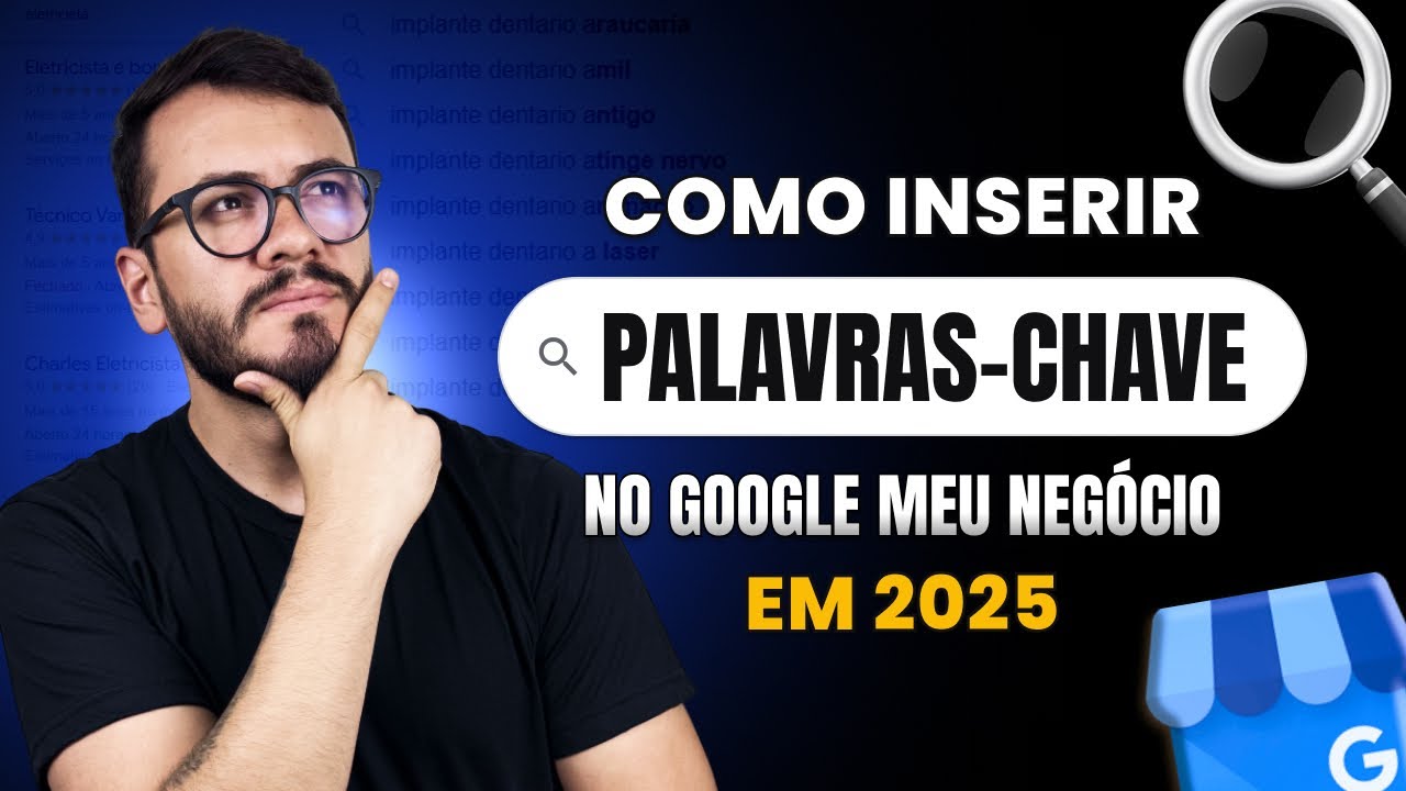 Como inserir PALAVRAS-CHAVE no Google Meu Negócio em 2025