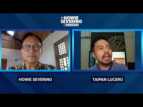 "There is culture and art in everything we do." – Taipan Lucero The Howie Severino Podcast