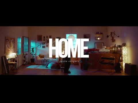 Justin Vasquez - Home (Official Lyric Video)