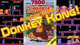 AtariCade 7800!  Donkey Kong!