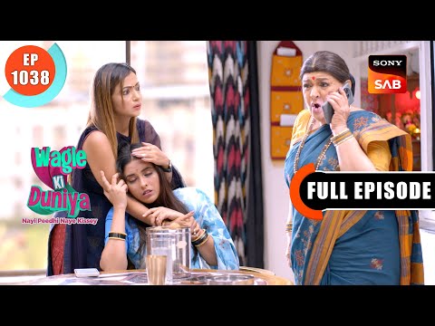 Divya's Emergency | Wagle Ki Duniya | Ep 1038 | Full Episode | 27 July 2024