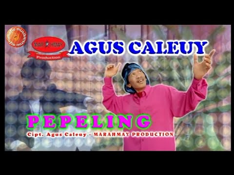 Grup Calung Maramay - Agus Caleuy - Pepeling
