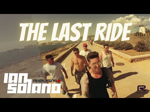 Ian Solano - The Last Ride [Official Music Video] [Blackhole Records]