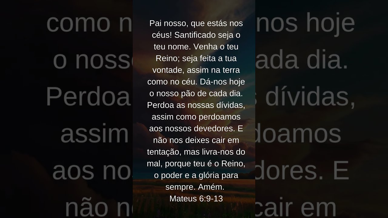 Pai nosso que estais no céu.