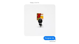 Forgive Us (Phone Demos)