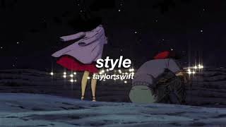 taylor swift - style (slowed + reverb) ✧