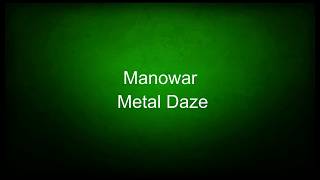 Manowar - Metal Daze (lyrics)