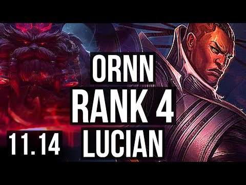 ORNN vs LUCIAN (TOP) (DEFEAT) | Rank 1 Ornn, Rank 4, 6/2/10 | TR Challenger | v11.14