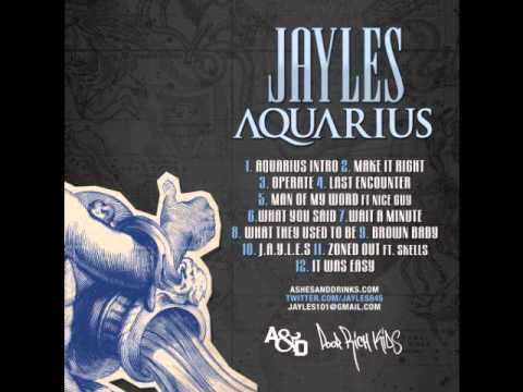 Jayles - What The Used To Be