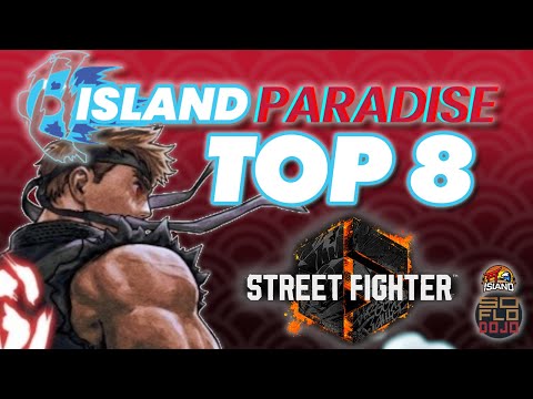 Street Fighter 6 Tournament | Island Paradise (NuckleDu Guile Paladin Ryu Bloo Deejay) Top 8