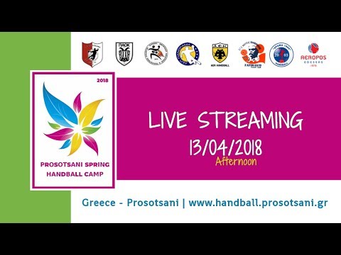Prosotsani Spring Handball Camp 2018 - Day 4 afternoon