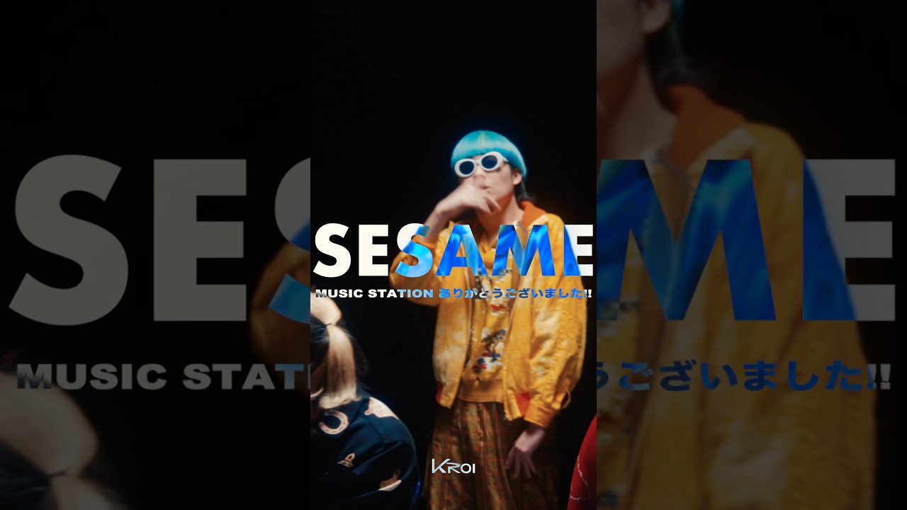 #Kroi #MUSICSTATION「 #Sesame 」フルサイズ歌唱、ありがとうございました🧞✨ #Mステ #ぶっちぎり #bucchigiri