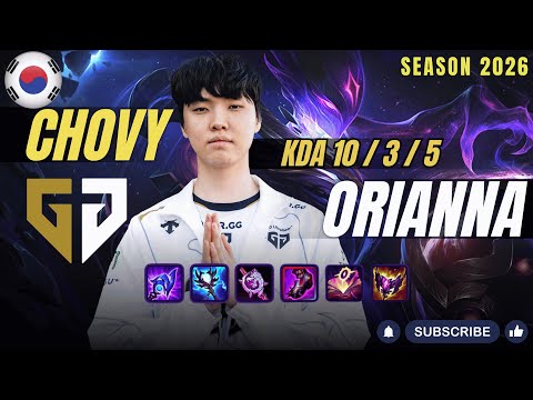 GEN Chovy ORIANNA vs TALIYAH Mid - Patch 26.3 KR Ranked | lolrec