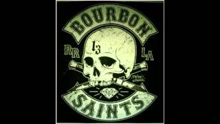 The Bourbon Saints- Death Rattle