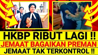 Download lagu HKBP IS IN A RAGE AGAIN!! THE CONGREGATION IS LIKE THUGS! #huriakristenbatakprotestant #bataktoba... mp3