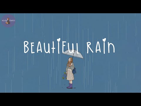 [Playlist] beautiful rain ☔️ songs to vibe to when it's raining