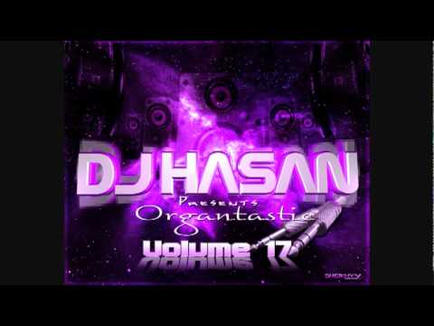 DJ Hasan Presents - Organtastic - Volume 17! 02. Wass - La La La (Organ Mix).flv