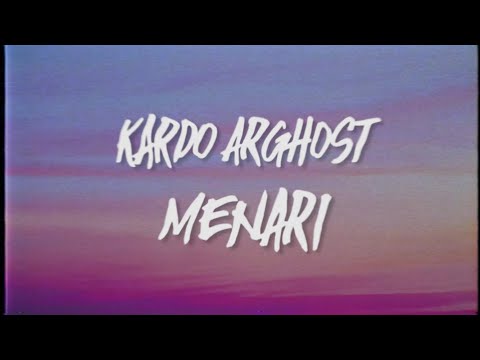 Kardo Arghost - Menari [Lyric Video]