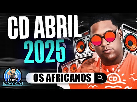 OS AFRICANOS | CD ABRIL 2025 | PARA PAREDAO