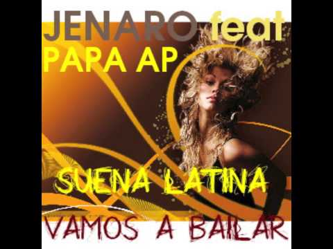 Jenaro ft Papa AP   suena latina vamos a bailar Mute Remix ORIGINAL