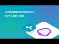 How to Send Web Push Notifications with SendPulse - Sendpulse Demo
