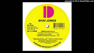 Shay Jones | When Love Calls (E-Smoove's Late Night)