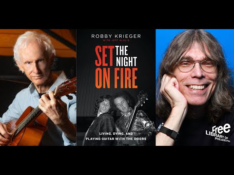 Robby Krieger: | Set the Night on Fire: Living, Dying, and Playing Guitar With the Doors