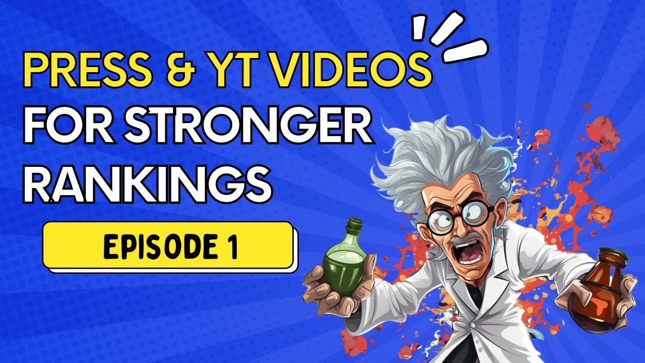 Press Tests & YouTube Signals for Stronger Local Rankings: The SEO Mad Scientist Episode 1