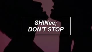 DON'T STOP - SHINee (Sub español)